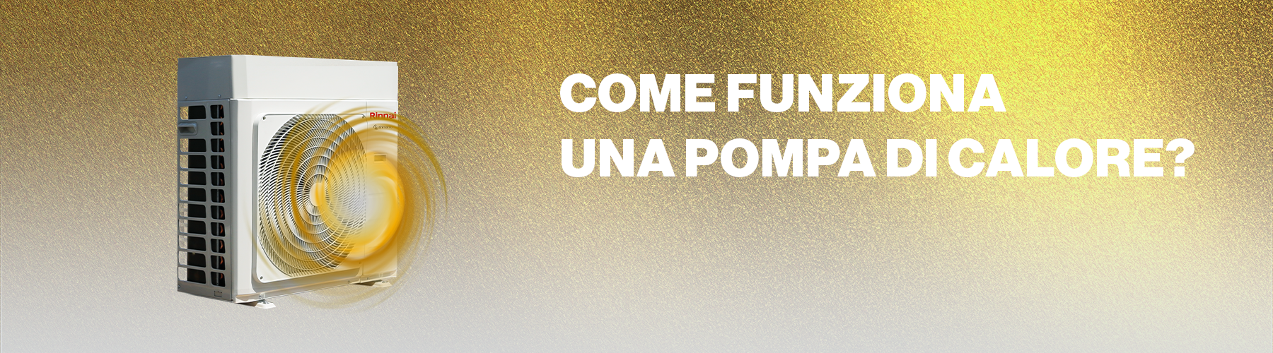 Rinnai_Blog_Header-cosa-e-una-pompa-di-calore-1
